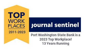 Top Workplaces - Journal Sentinel. Port Washington State Bank is a 2023 Top Workplace 13 years running.